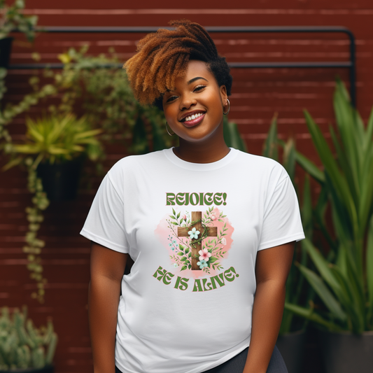 Rejoice, He Is Alive Unisex Tee