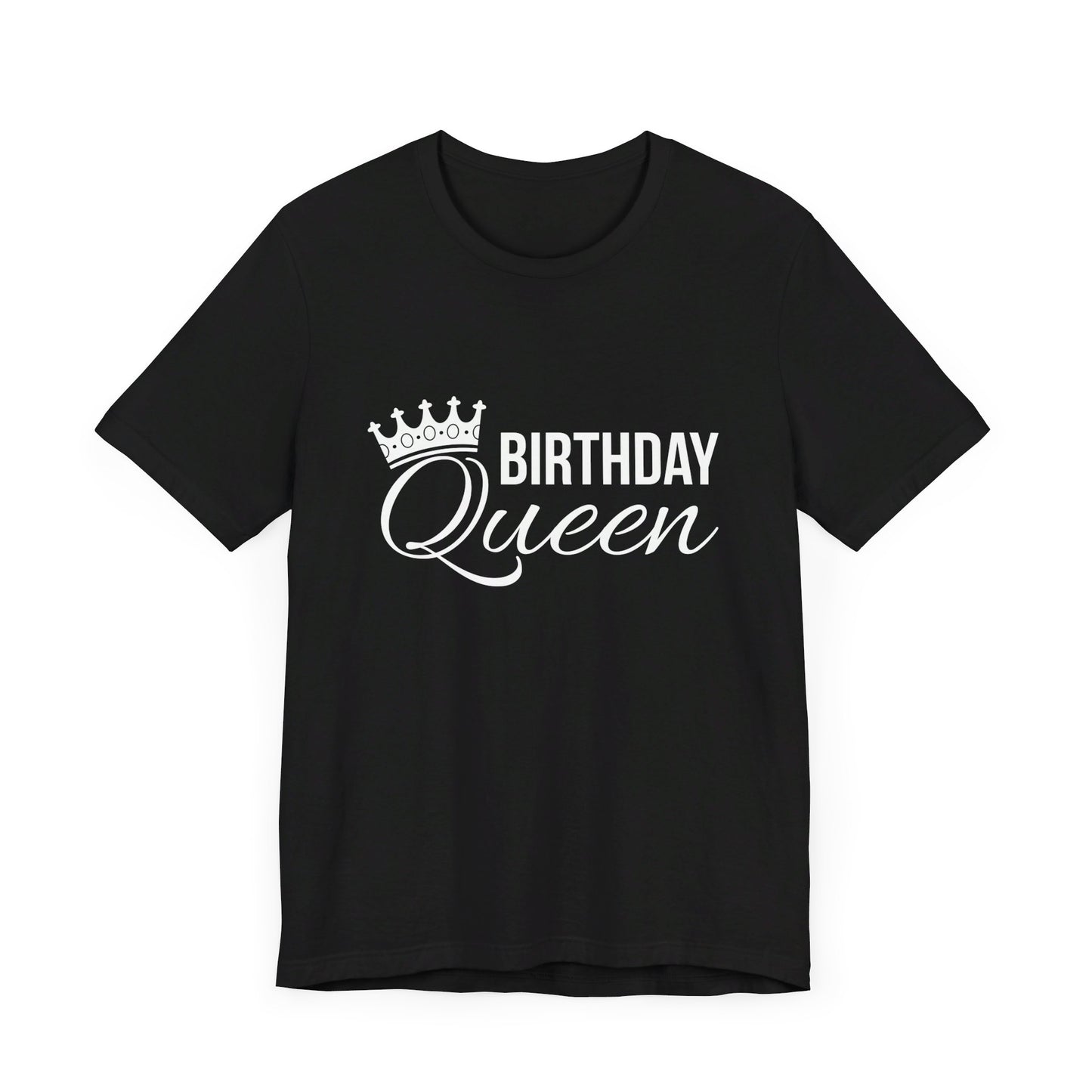 Birthday Queen White Unisex Jersey Short Sleeve Tee