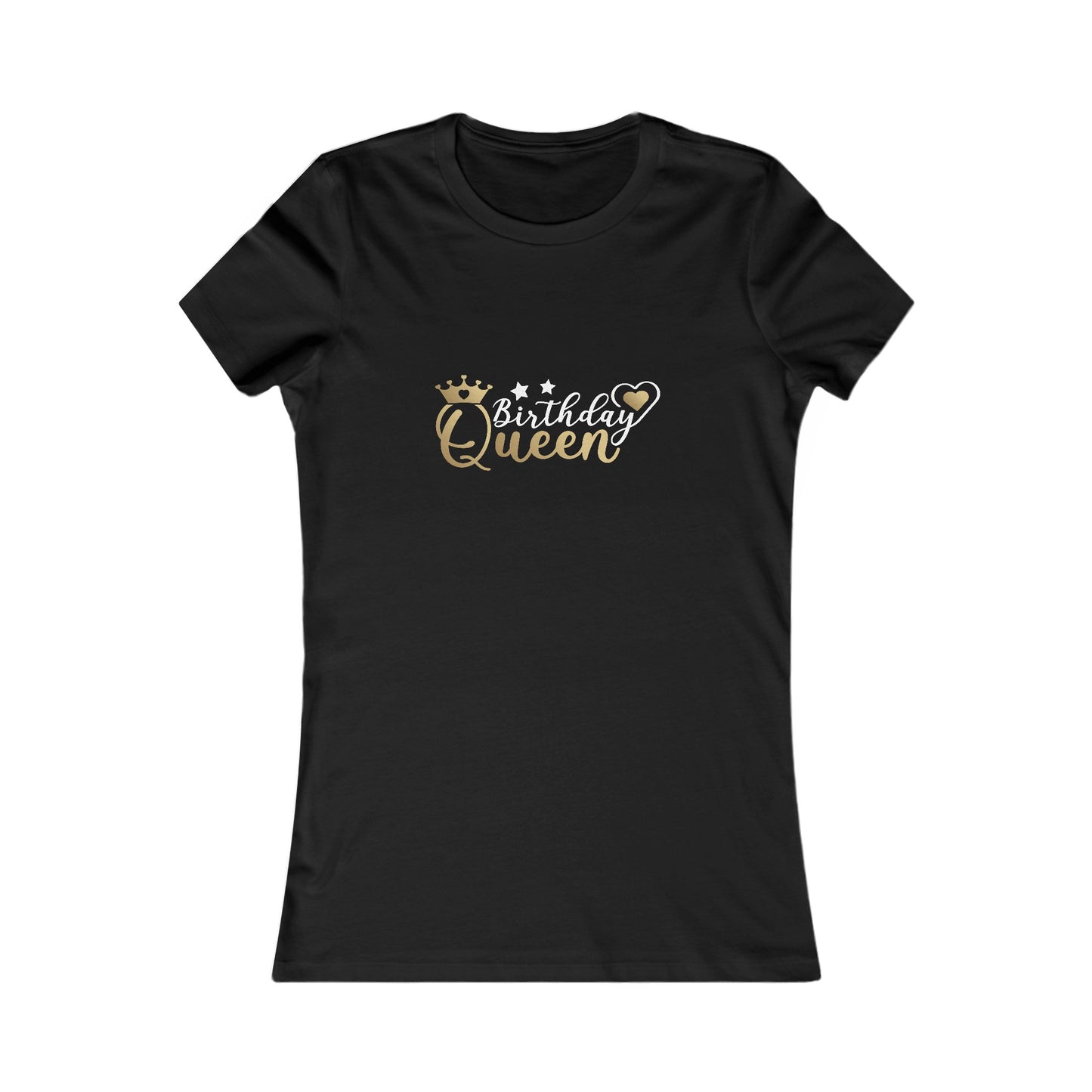 Birthday Queen Women's Favorite Tee-Slim Fit