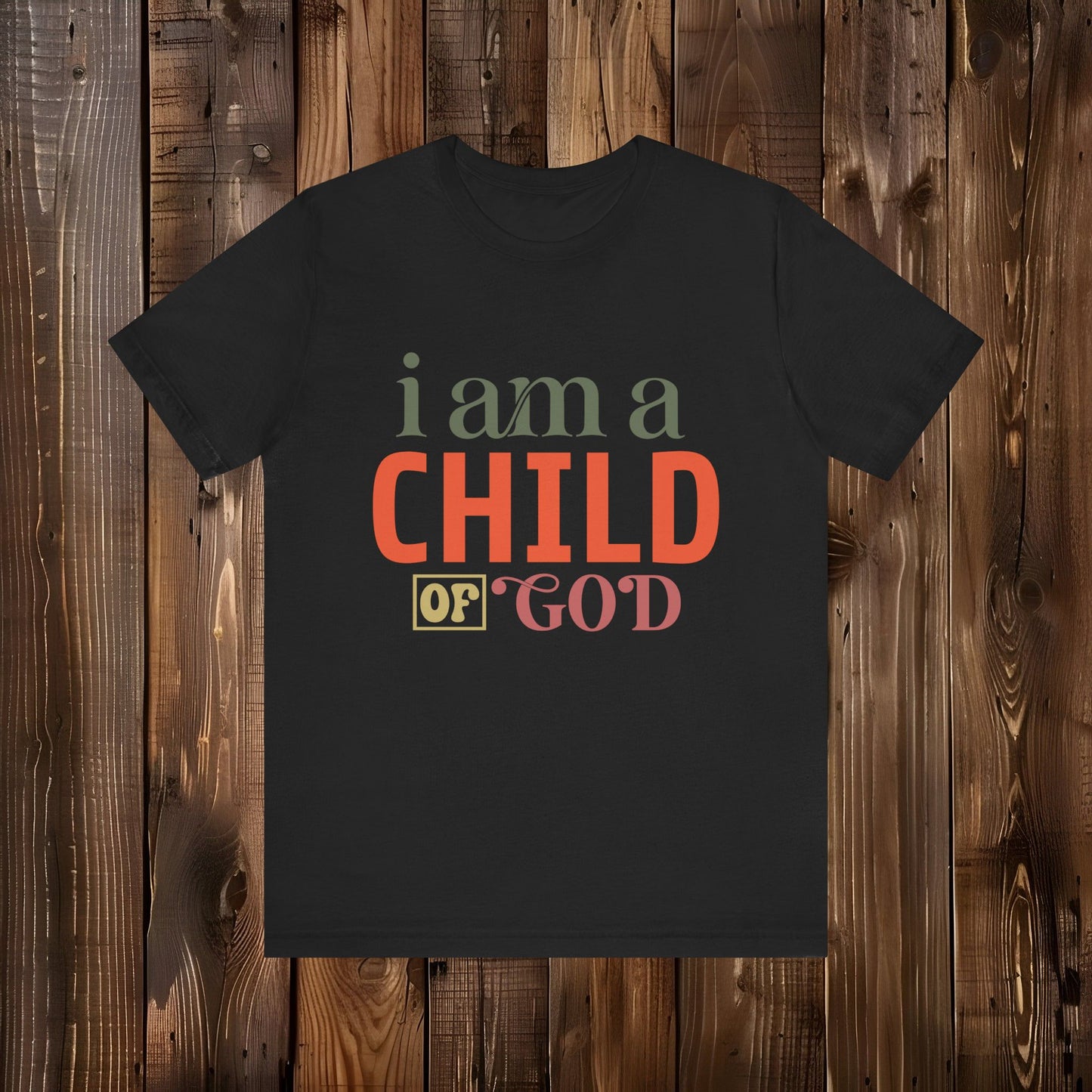 I Am A Child Of God Unisex Jersey Short Sleeve Tee