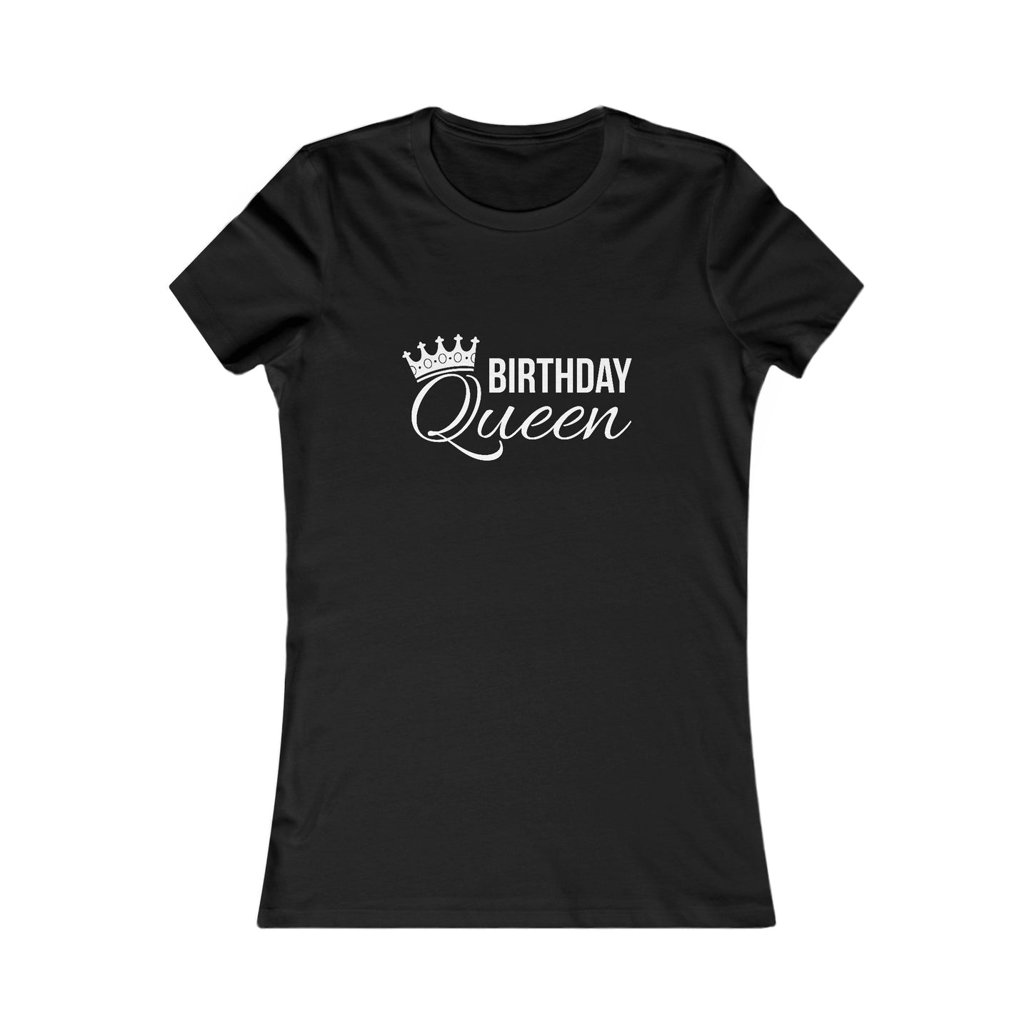 Birthday Queen White Women's Favorite Tee-Slim Fit